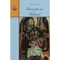 INICIAÇÃO AO TALMUD