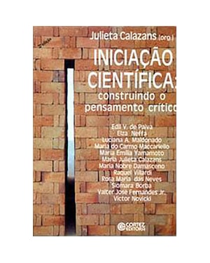 INICIAÇÃO CIENTÍFICA: CONSTRUINDO O PENSAMENTO CRÍTICO