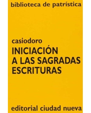 INICIACION A LAS SAGRADAS ESCRITURAS
