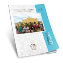 Iniciar à fé pela liturgia: a recepção da reforma litúrgica na América Latina e no Caribe - Sendas vol. 7