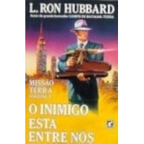 INIMIGO ESTA ENTRE NOS,O