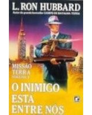 INIMIGO ESTA ENTRE NOS,O