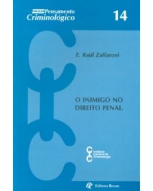 INIMIGO NO DIREITO PENAL, O - VOL.14