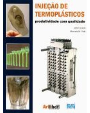 INJECAO PARA TERMOPLASTICOS - PRODUTIVIDADE COM QUALIDADE