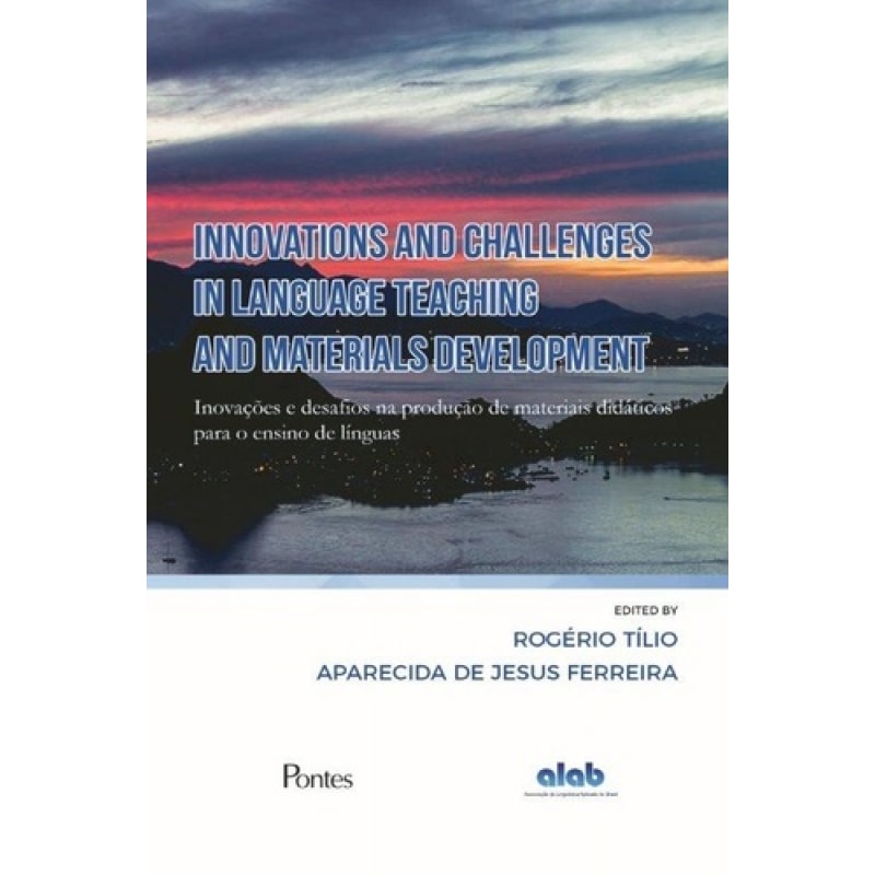 INNOVATIONS AND CHALLENGES IN LANGUAGE TEACHING AND MATERIALS DEVELOPMENT