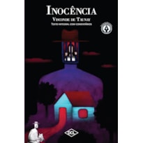 INOCÊNCIA - TEXTO COMENTADO