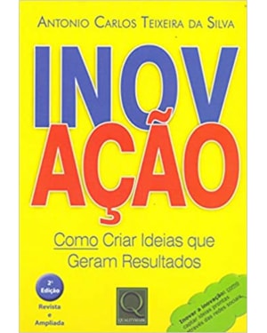 INOVACAO: COMO CRIAR IDEIAS QUE GERAM RESULTADOS - 2