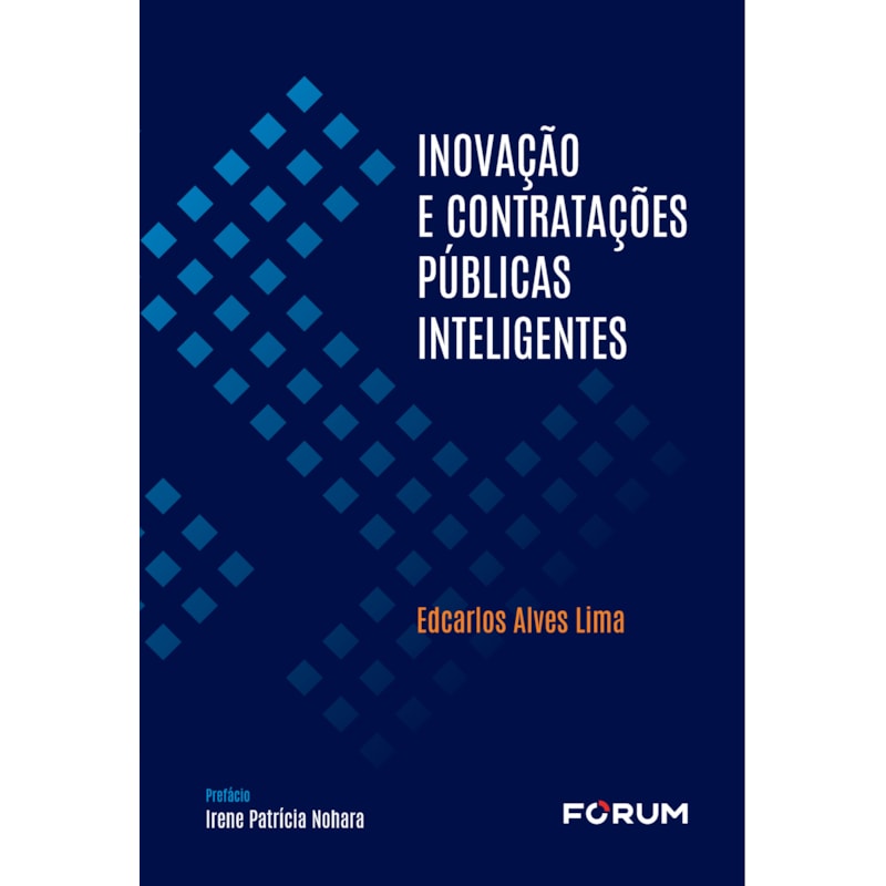 INOVAÇÃO E CONTRATAÇÕES PÚBLICAS INTELIGENTES