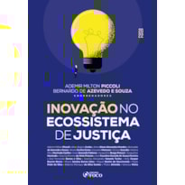 INOVAÇÃO NO ECOSSISTEMA DE JUSTIÇA