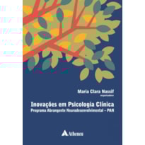 Inovações em psicologia clínica: Programa Abrangente Neurodesenvolvimental - PAN