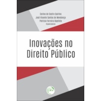 INOVAÇÕES NO DIREITO PÚBLICO