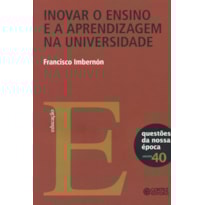 Inovar o ensino e a aprendizagem na universidade