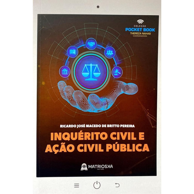 INQUÉRITO CIVIL E AÇÃO CIVIL PÚBLICA