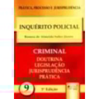 INQUÉRITO POLICIAL - PPJ CRIMINAL VOL. 9