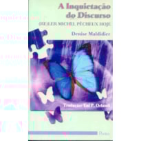 INQUIETACAO DO DISCURSO, A
