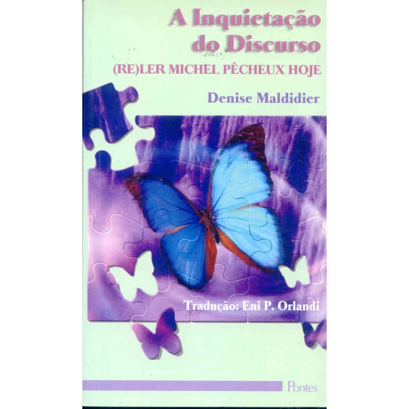 INQUIETACAO DO DISCURSO, A