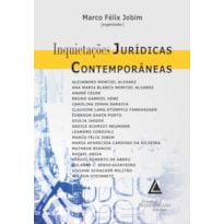 INQUIETAÇÕES JURÍDICAS CONTEMPORÂNEAS