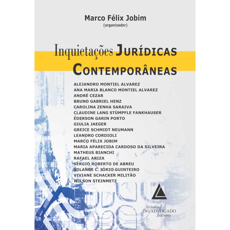 INQUIETAÇÕES JURÍDICAS CONTEMPORÂNEAS