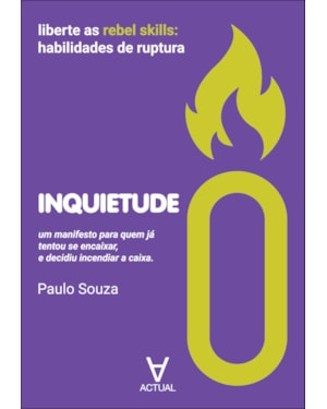 Inquietude: Liberte as Rebel Skills: Habilidade de Ruptura