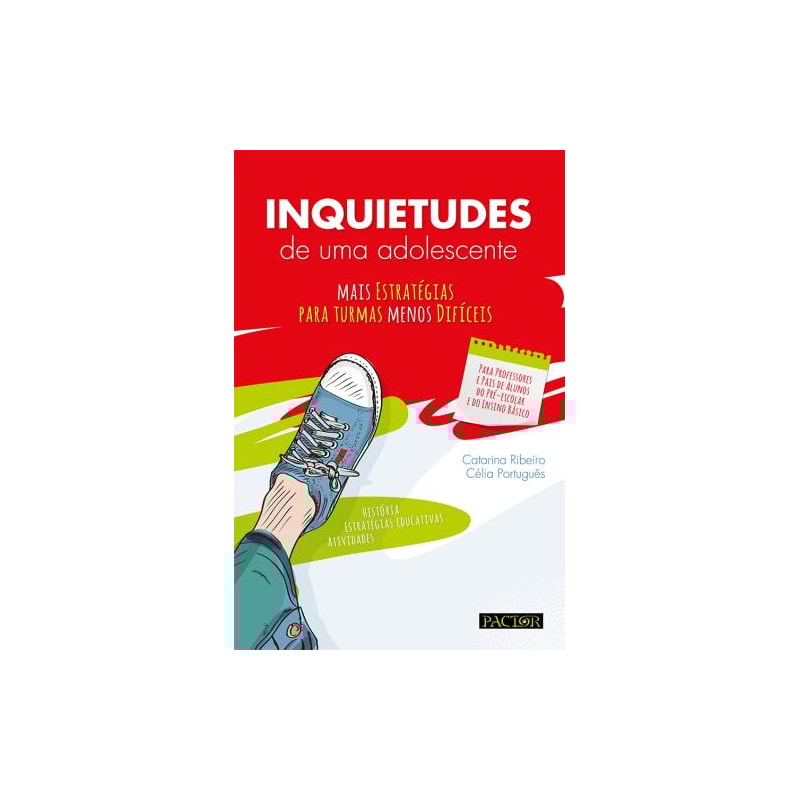 Inquietudes de uma adolescente: (mais) estratégias para turmas (menos) difíceis