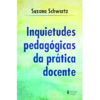 INQUIETUDES PEDAGÓGICAS DA PRÁTICA DOCENTE