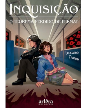 INQUISIÇÃO: O TEOREMA PERDIDO DE FERMAT