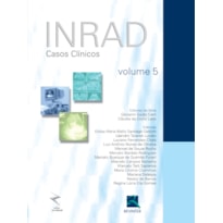 INRAD - VOLUME 5: CASOS CLÍNICOS