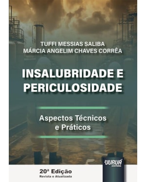 INSALUBRIDADE E PERICULOSIDADE