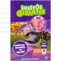 INSETOS GIGANTES - LIVRO DE ATIVIDADES: PERCEVEJO-FEDORENTO VS BESOURO