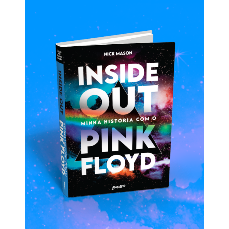 INSIDE OUT: MINHA HISTÓRIA COM O PINK FLOYD