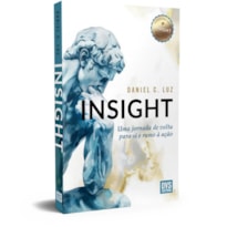 INSIGHT: UMA JORNADA DE VOLTA PARA SI E RUMO À AÇÃO