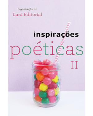 INSPIRAÇÕES POÉTICAS LL: ANTOLOGIA 2024
