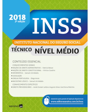 INSS : INSTITUTO NACIONAL DO SEGURO SOCIAL - 2ª EDIÇÃO 2018: TÉCNICO DO SEGURO SOCIAL