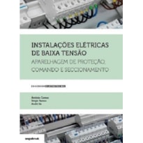 Instalações elétricas de baixa tensão. aparelhagem de proteção, comando e seccionamento