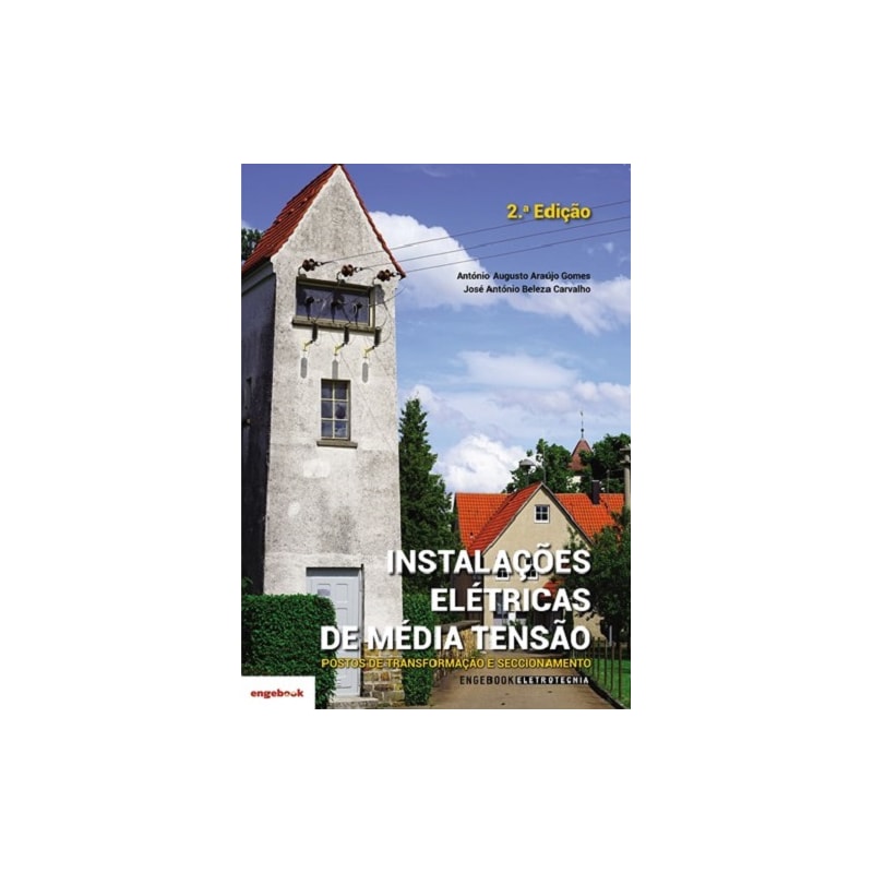 Instalações elétricas de média tensão. postos de transformação e seccionamento