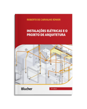 Instalações elétricas e o projeto de arquitetura