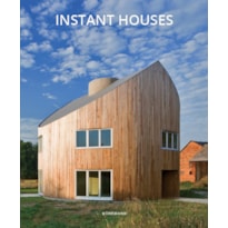 Instant houses