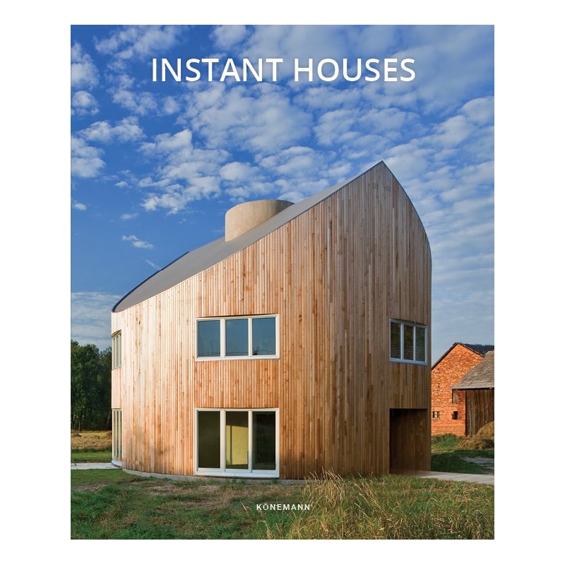 Instant houses