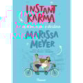 INSTANT KARMA: AMOR, CAOS E DESTINO