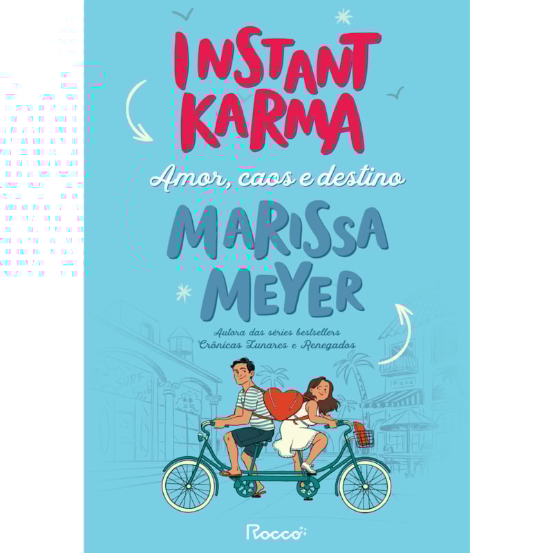 INSTANT KARMA: AMOR, CAOS E DESTINO