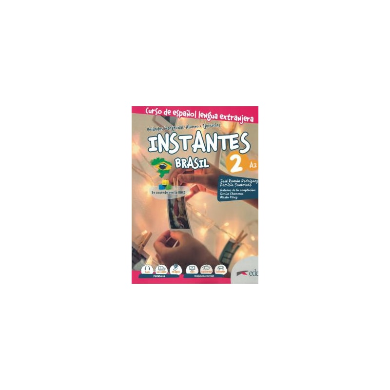 INSTANTES BRASIL 2 A2 - LIBRO DEL ALUMNO + CUADERNO DE EJERCICIOS + LIBRO DIGITAL