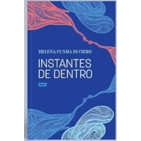 INSTANTES DE DENTRO