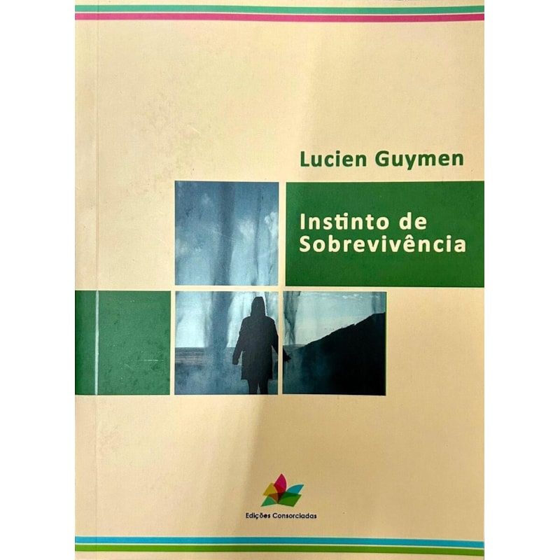 INSTINTO DE SOBREVIVÊNCIA
