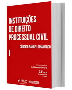 INSTITUÇÕES DE DIREITO PROCESSUAL CIVIL - VOL. 1