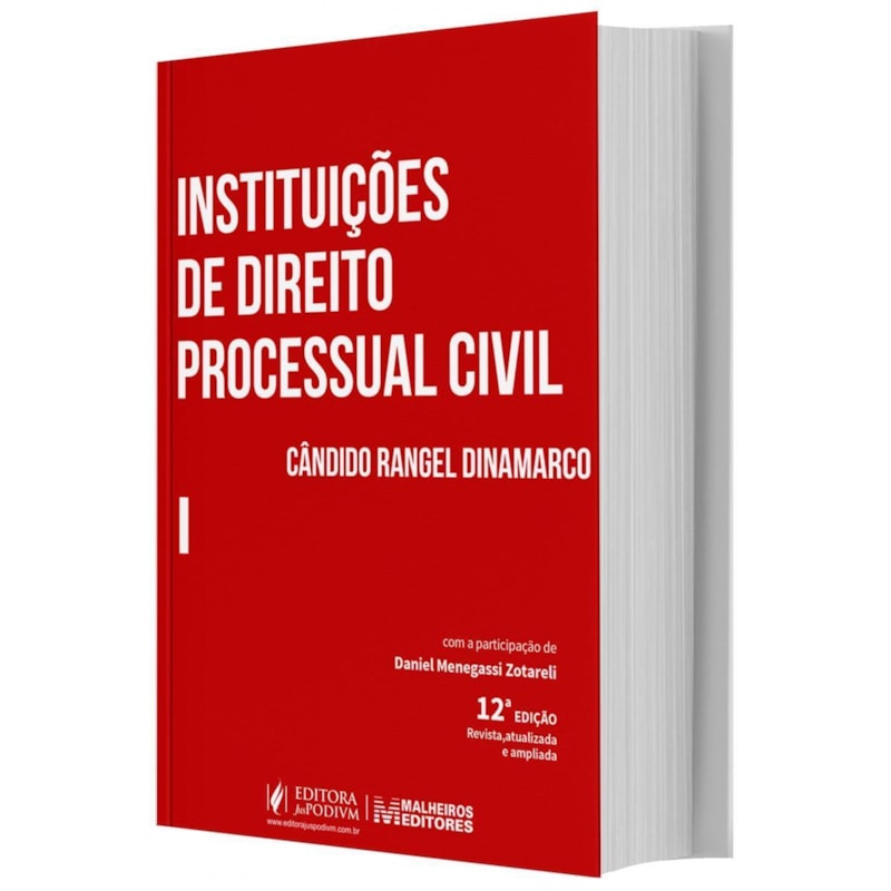 INSTITUÇÕES DE DIREITO PROCESSUAL CIVIL - VOL. 1