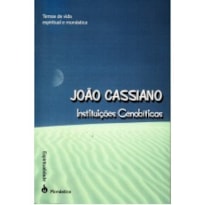 INSTITUIÇÕES CENOBÍTICAS