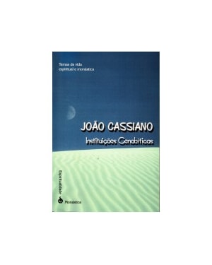 INSTITUIÇÕES CENOBÍTICAS
