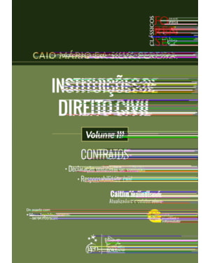 INSTITUIÇÕES DE DIREITO CIVIL - VOL. III - 26ª EDIÇÃO 2024