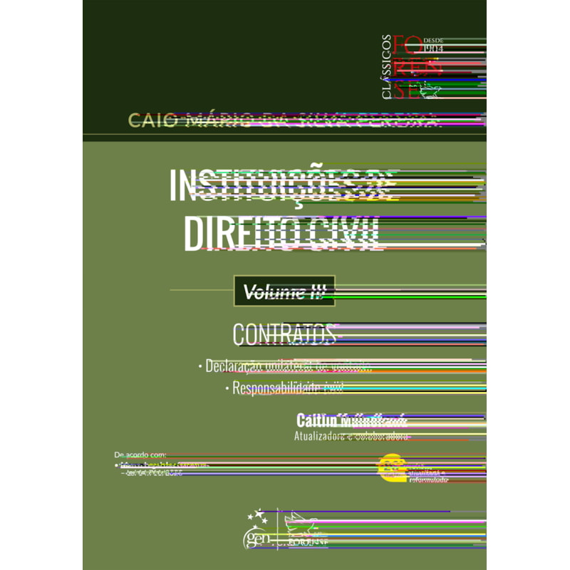 INSTITUIÇÕES DE DIREITO CIVIL - VOL. III - 26ª EDIÇÃO 2024