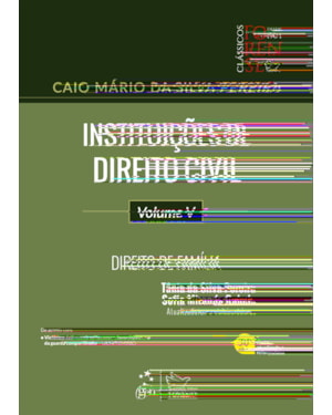 INSTITUIÇÕES DE DIREITO CIVIL-VOL. V - 30ª EDIÇÃO 2024